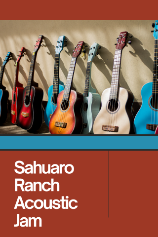 Row of acoustic guitars against adobe wall.  Text reads Sahuaro Ranch Acoustic Jam