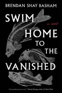 swim home to the vanished