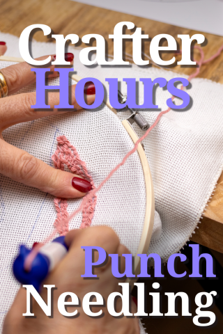 Image of a hand using a punch needle to create a design with the text "Crafter Hours - Punch Needling" overlaid