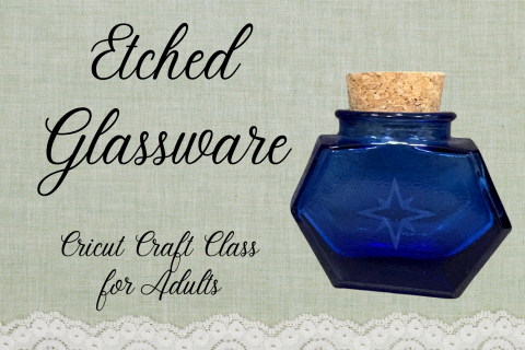 example of etched glass project