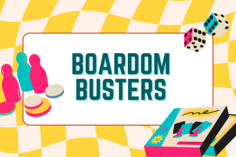 checkered background, words "boardom busters" in the center surrounded by dice and board game pieces