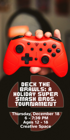 Person holding a Nintendo Switch Pro controller. December 18th, 6-7:30pm for ages 12-18 at the Main Library.
