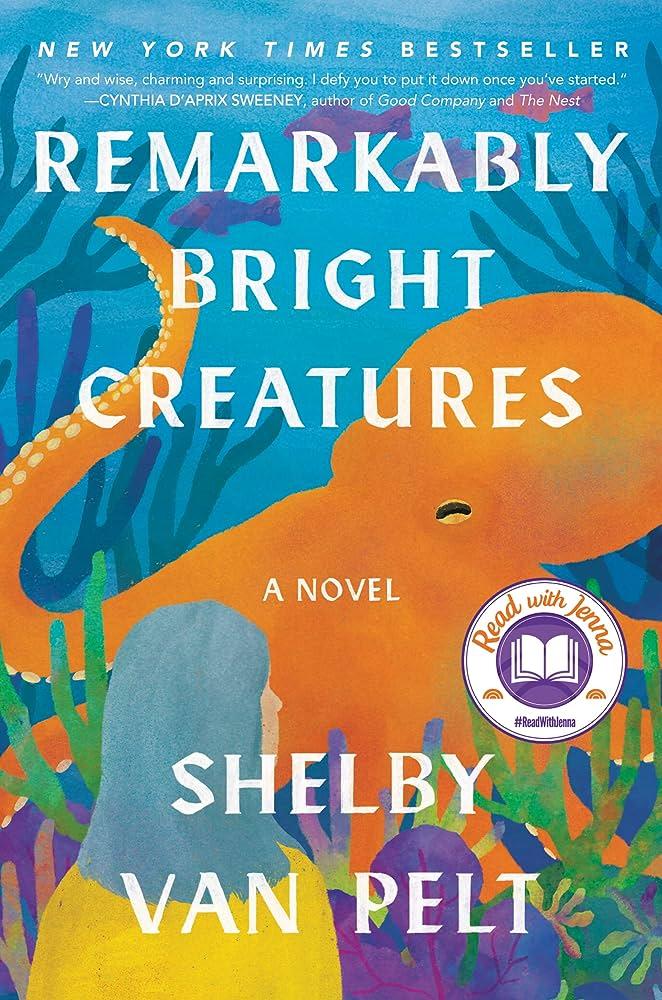 Cover of Remarkably Bright Creatures by Shelby Van Pelt