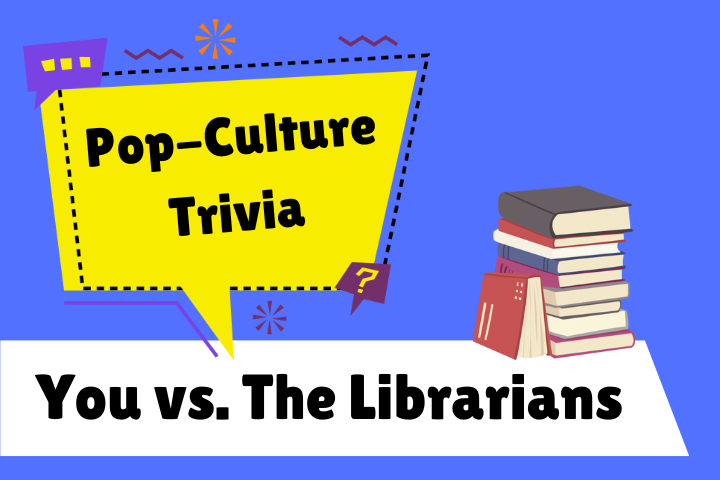 blue background, text "Pop-Culture Trivia: You vs The Librarians", stack of books above text