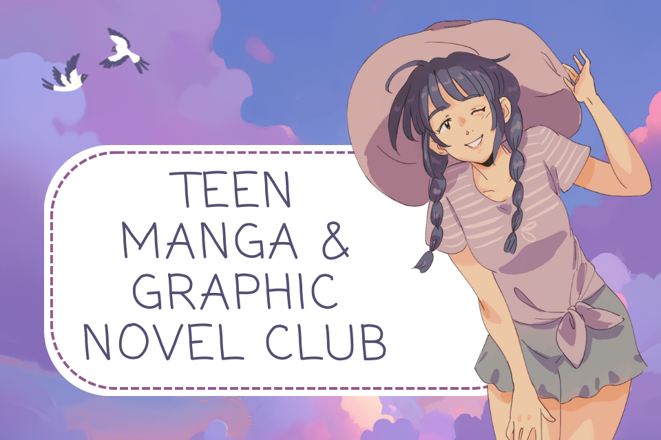 Teen Manga & Graphic Novel Club